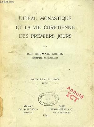 Bild des Verkufers fr L'IDEAL MONASTIQUE ET LA VIE CHRETIENNE DES PREMIERS JOURS zum Verkauf von Le-Livre