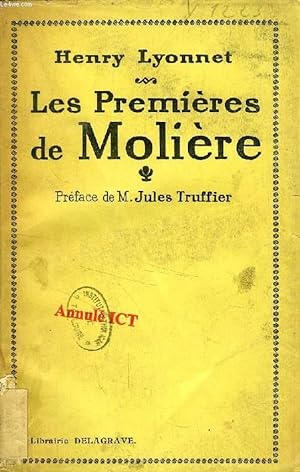 Bild des Verkufers fr LES 'PREMIERES' DE MOLIERE zum Verkauf von Le-Livre
