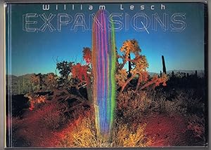 Expansions: Photographs By William Lesch