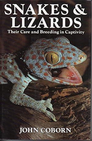 Seller image for Snakes and Lizards : Their Care and Breeding in Captivity for sale by Save The Last Book For Me (IOBA Member)