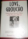 Love, Groucho: Letters from Groucho Marx to His Daughter Miriam