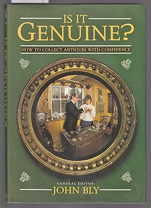 Seller image for Is it Genuine? How to Collect Antiques with Confidence for sale by Laura Books
