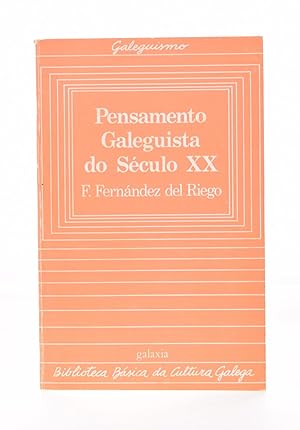 Seller image for PENSAMENTO GALEGUISTA DO SCULO XX for sale by Librera Monogatari