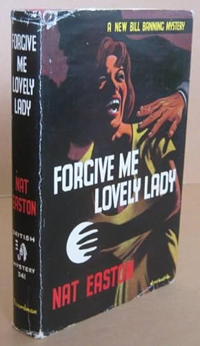 Imagen del vendedor de Forgive Me Lovely Lady a la venta por Mainly Fiction