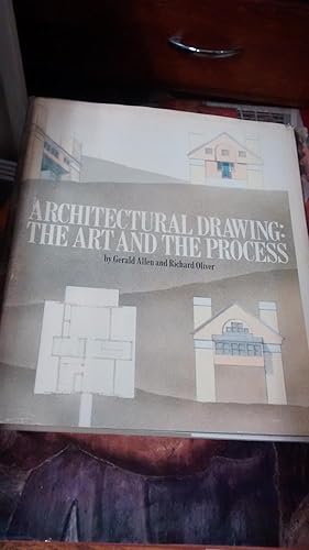 ARCHITECTURAL DRAWING The Art and The Process