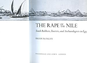 Bild des Verkufers fr The Rape of The Nile; Tomb Robbers, Tourists, and Archaeologists in Egypt zum Verkauf von Little Stour Books PBFA Member