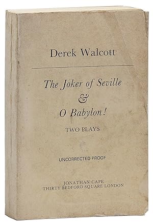 Bild des Verkufers fr The Joker of Seville & O Babylon! Two Plays (Uncorrected Proof) zum Verkauf von Lorne Bair Rare Books, ABAA