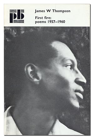 First Fire: Poems 1957-1960