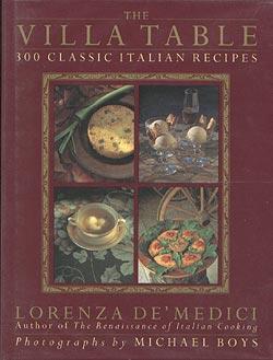 Imagen del vendedor de The Villa Table: 300 Classic Italian Recipes a la venta por cookbookjj