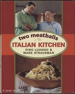 Imagen del vendedor de Two Meatballs in the Italian Kitchen a la venta por cookbookjj