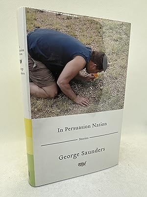 Seller image for In Persuasion Nation: Stories (Signed First Edition) for sale by Dan Pope Books