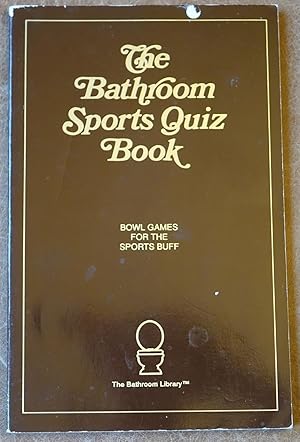 Imagen del vendedor de The Bathroom Sports Quiz Book a la venta por Faith In Print