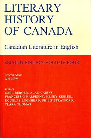 Imagen del vendedor de LITERARY HISTORY OF CANADA : Canadian Literature in English, Volume IV; 2nd Edition a la venta por 100POCKETS
