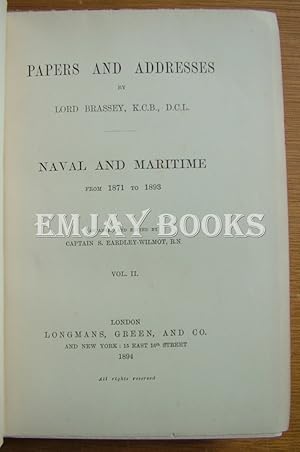 Bild des Verkufers fr Papers and Addresses. Naval and Maritime from 1872 to 1893. Vol II. zum Verkauf von EmJay Books