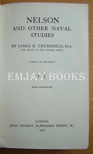 Seller image for Nelson and Other Naval Studies. for sale by EmJay Books