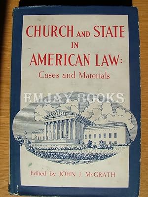 Seller image for Church and State in American Law: Cases and Materials for sale by EmJay Books