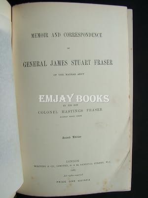 Seller image for Memoir and Correspondence of General James Stuart Fraser of the Madras Army. for sale by EmJay Books