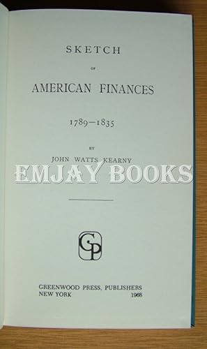 Sketch of American Finances, 1789-1835
