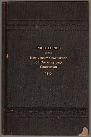 Proceedings of the New Jersey Conference of Charities and Correction, Fourteenth Annual Meeting, ...