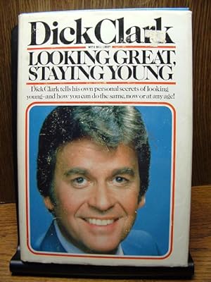 Seller image for LOOKING GREAT, STAYING YOUNG for sale by The Book Abyss