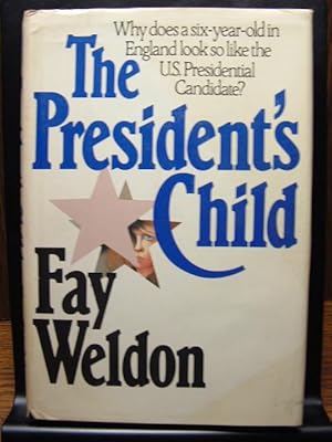 Seller image for THE PRESIDENT'S CHILD for sale by The Book Abyss