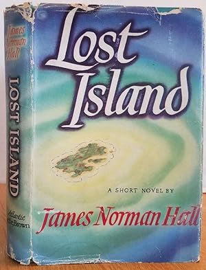 Seller image for LOST ISLAND for sale by MARIE BOTTINI, BOOKSELLER