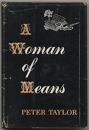 Bild des Verkufers fr A Woman of Means zum Verkauf von Between the Covers-Rare Books, Inc. ABAA