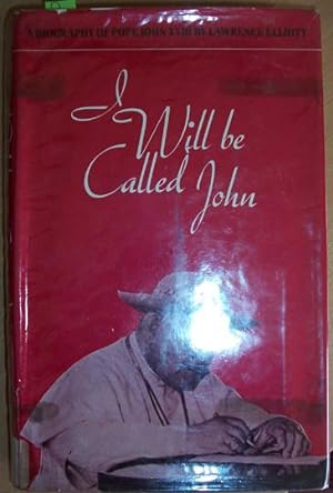 I Will Be Called John: A Biography of Pope John 23rd