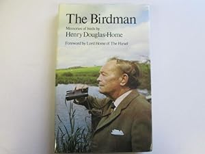 Image du vendeur pour The Birdman: Memories of Birds mis en vente par Goldstone Rare Books