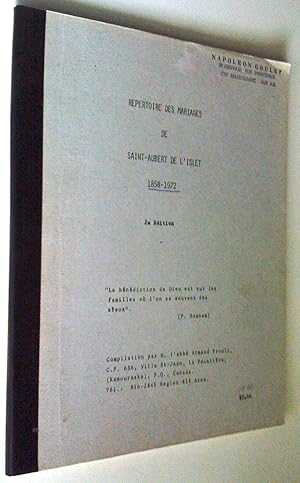 Répertoire 1858-1972, 2e éditionire des mariages de Saint-Aubert de l'Islet