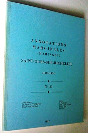 Seller image for Annotations marginales (mariages), Saint-Ours-sur-Richelieu (1843-1964) for sale by Claudine Bouvier