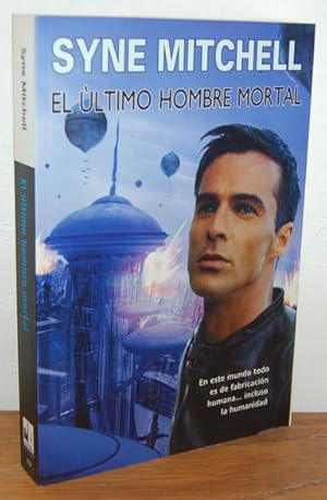 Seller image for EL LTIMO HOMBRE MORTAL for sale by EL RINCN ESCRITO