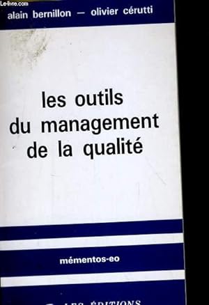 Image du vendeur pour LES OUTILS DU MANAGEMENT DE LA QUALITE mis en vente par Le-Livre