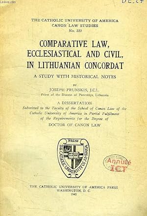 Immagine del venditore per COMPARATIVE LAW, ECCLESIASTICAL AND CIVIL, IN LITHUANIAN CONCORDAT, A STUDY WITH HISTORICAL NOTES venduto da Le-Livre