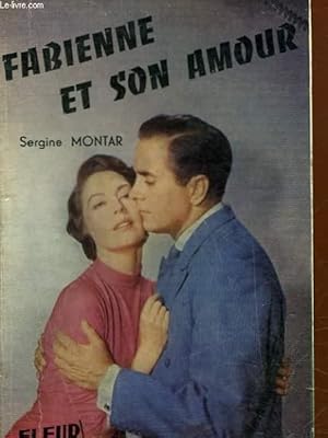 Seller image for FABIENNE ET SON AMOUR for sale by Le-Livre