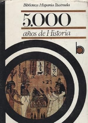 Imagen del vendedor de 5000 AOS DE HISTORIA a la venta por Librera Raimundo