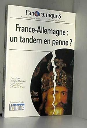 Bild des Verkufers fr Panoramiques.: 54, France-Allemagne : Un Tandem En Panne ? zum Verkauf von JLG_livres anciens et modernes