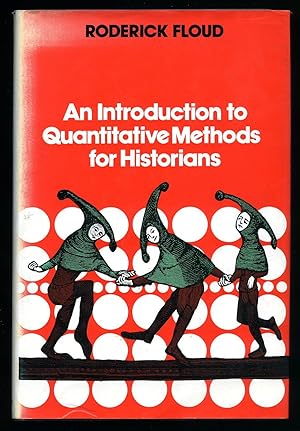 Immagine del venditore per An Introduction to Quantitative Methods for Historians [Signed] venduto da Little Stour Books PBFA Member