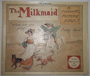 The Milkmaid. R. Caldecott's Picture Books