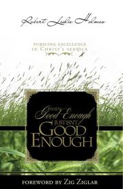 Bild des Verkufers fr When Good Enough Isn't Good Enough zum Verkauf von ChristianBookbag / Beans Books, Inc.
