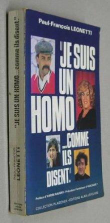 Seller image for Je suis un homo . comme ils disent for sale by Frederic Delbos