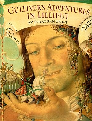GULLIVER'S ADVENTURES IN LILLIPUT aka GULLIVER'S TRAVELS (SIGNED 1993 FIRST PRINTING) Book is Win...