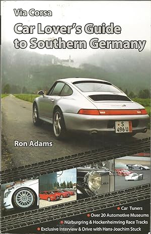 Via Corsa Car Lover's Guide to Southern Germany