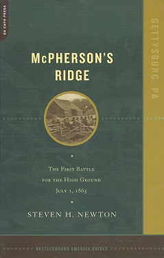 McPherson's Ridge: The First Battle for the High Ground, July 1, 1863