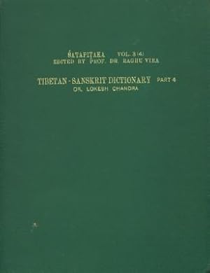 Image du vendeur pour Tibetan-Sanskrit Dictionary, Part 4 mis en vente par Black Sheep Books