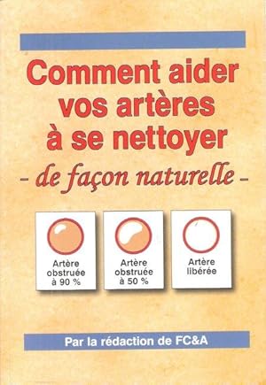 Comment Aider Vos Artères à Se Nettoyer De Façon Naturelle