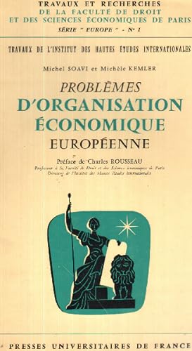 Problemes d'organisation economique europeenne