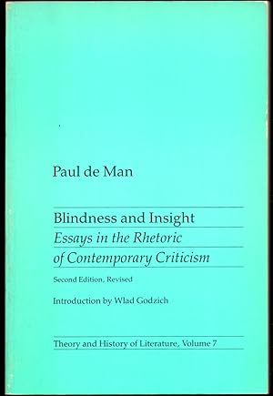 Bild des Verkufers fr Blindness and Insight: Essays in the Rhetoric of Contemporary Criticism zum Verkauf von Kenneth Mallory Bookseller ABAA