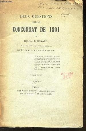 DEUX QUESTIONS SUR LE CONCORDAT DE 1801 -