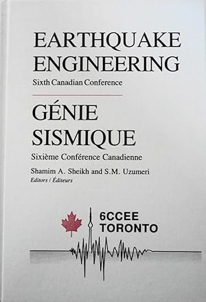 Immagine del venditore per Earthquake Engineering: Sixth Canadian Conference/Genie Sismique Sixieme Conference Canadienne venduto da School Haus Books